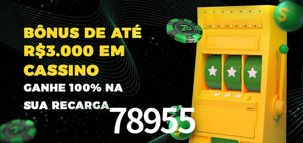 78955 melhor bônus de depósito